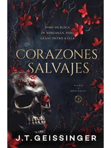 Corazones Salvajes Reinas Y Monstruos 3 1