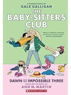 The Babysitters Club 5 Dawn And The Impossible Three