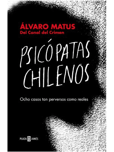 Psicopatas Chilenos  1