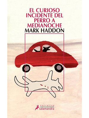 Curioso Incidente Del Perro A Medianoche, El