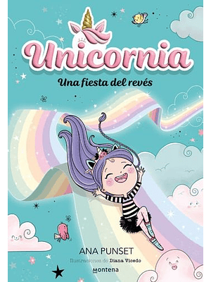 Unicornia 2. Una Fiesta Del Reves