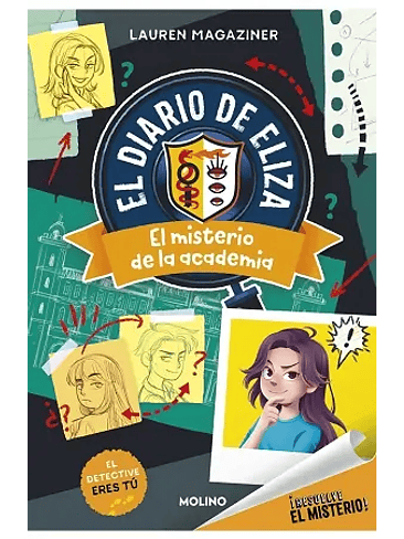 Diario De Eliza El Misterio De La Academia, El 1