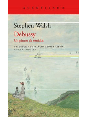 Debussy Un Pintor De Sonidos