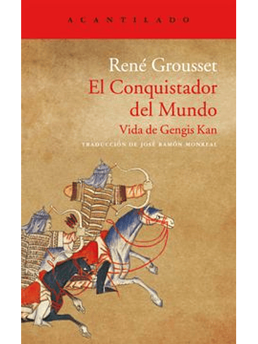 Conquistador Del Mundo Vida De Gengis Kan, El 1