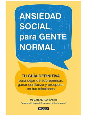 Ansiedad Social Para Gente Normal