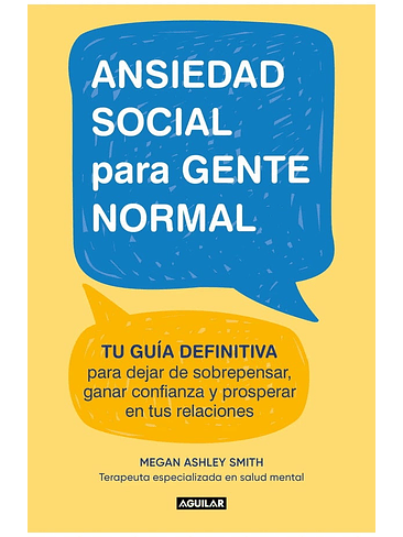 Ansiedad Social Para Gente Normal 1