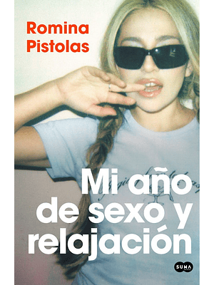 Mi Año De Sexo Y Relajacion