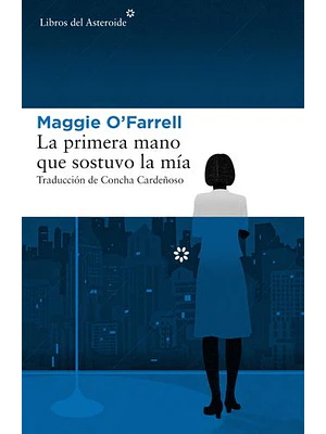 Primera Mano Que Sostuvo La Mia, La