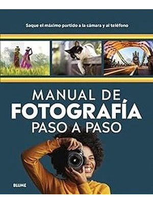 Manual De Fotografia Paso A Paso
