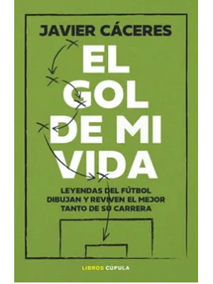 Gol De Mi Vida, El