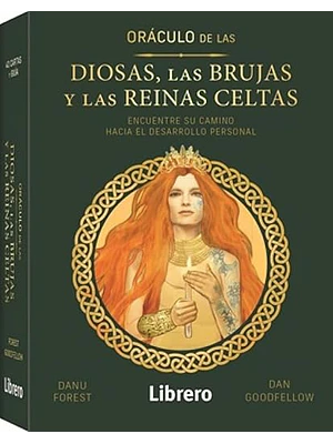 Oraculo De Las Diosas Las Brujas Y Las Reinas Celtas