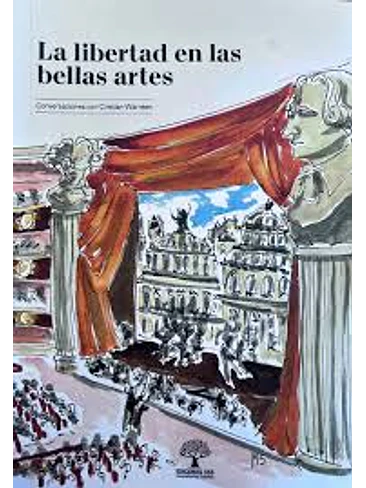 Libertad En Las Bellas Artes, La 1