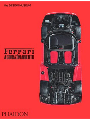 Ferrari A Corazon Abierto