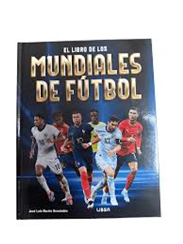 Libro De Los Mundiales De Futbol, El 1