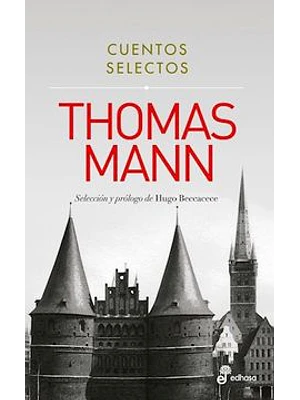 Cuentos Selectos Thomas Mann