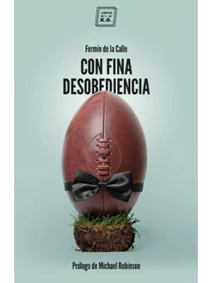 Con Fina Desobediencia