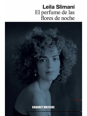 Perfume De Las Flores De Noche, El