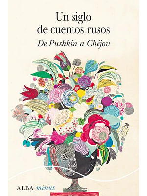 Siglo De Cuentos Rusos De Pushkin A Chejov, Un
