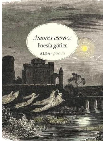 Amores Eternos Poesia Gotica 1