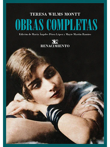 Obras Completas Teresa Wilms Montt 1