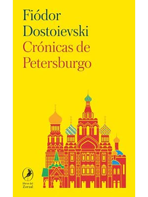 Cronicas De Petersburgo