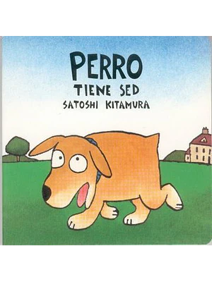 Perro Tiene Sed (Bb)