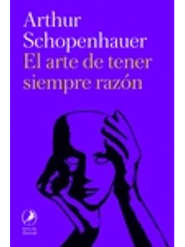 Arte De Tener Siempre Razon, El 1