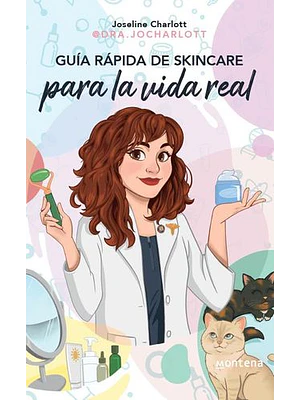 Guia Rapida De Skincare Para La Vida Real