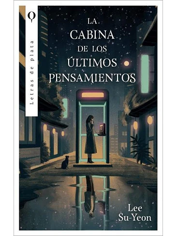 Cabina De Los Ultimos Pensamientos, La 1