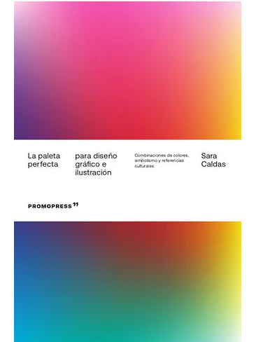 Paleta Perfecta Para Diseño Grafico E Ilustracion, La 1