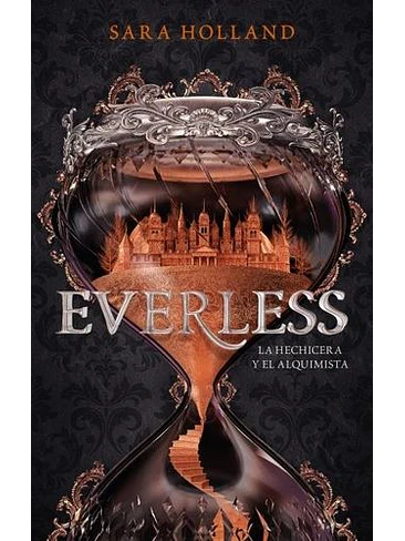 Everless La Hechicera Y El Alquimista 1