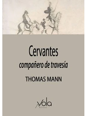 Cervantes Compañero De Travesia