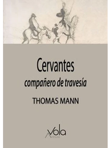Cervantes Compañero De Travesia 1