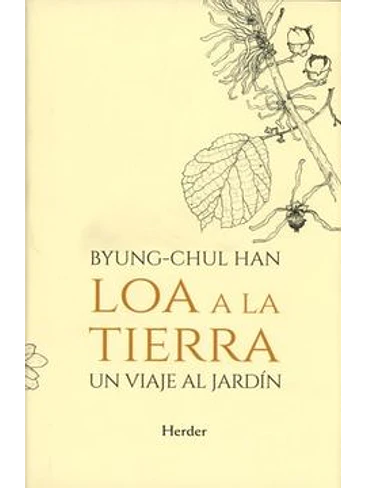 Loa A La Tierra Un Viaje Al Jardin 1