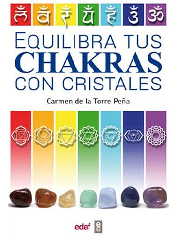 Equilibra Tus Chakras Con Cristales 1