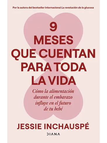 9 Meses Que Cuentan Para Toda La Vida 1
