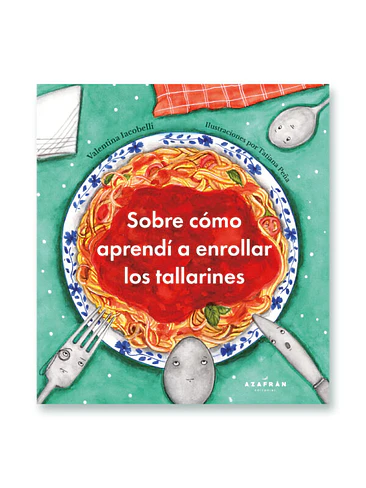 Sobre Como Aprendi A Enrollar Los Tallarines 1