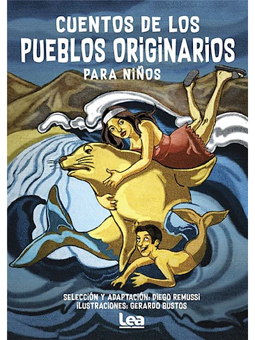 Cuentos De Los Pueblos Originarios Para Niños 1