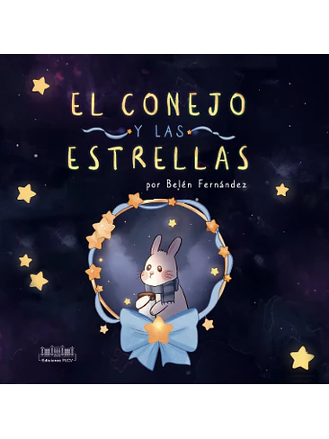 Conejo Y Las Estrellas, El 1