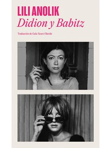 Didion Y Babitz 1