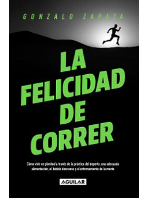 Felicidad De Correr, La