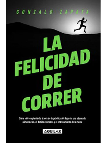 Felicidad De Correr, La 1