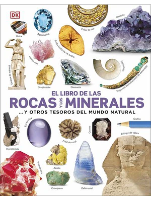 Libro De Las Rocas Y Los Minerales Y Otros Tesoros Del Mundo Natural
