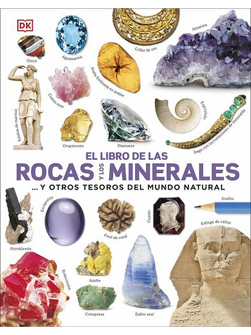 Libro De Las Rocas Y Los Minerales Y Otros Tesoros Del Mundo Natural 1
