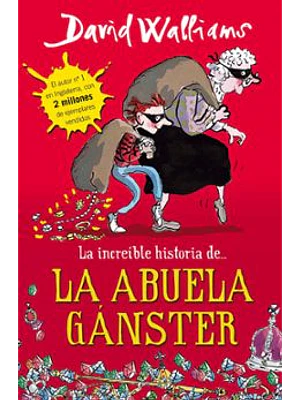 Increible Historia De La Abuela Ganster, La