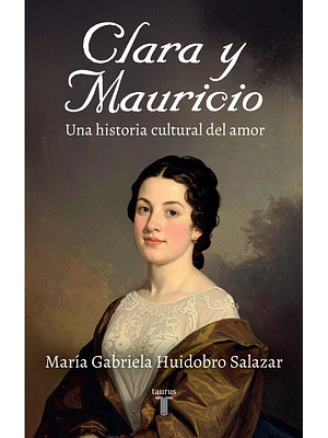 Clara Y Mauricio Huna Historia Cultural Del Amor
