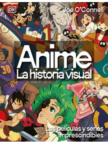 Anime La Historia Visual 1