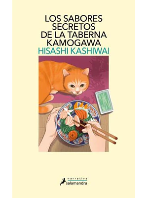 Sabores Secretos De La Taberna Kamogawa, Los