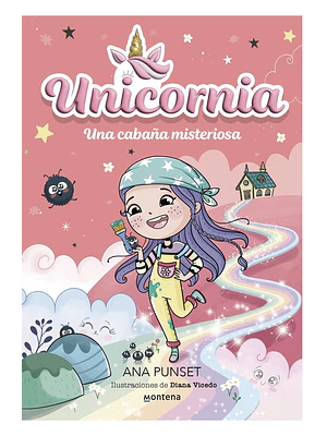 Unicornia 15 Una Cabaña Misteriosa