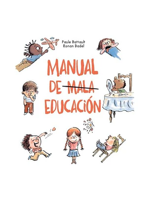 Manual De Mala Educacion